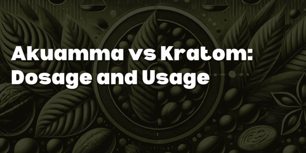 akuamma vs kratom