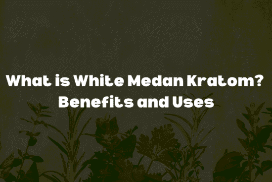 white medan kratom